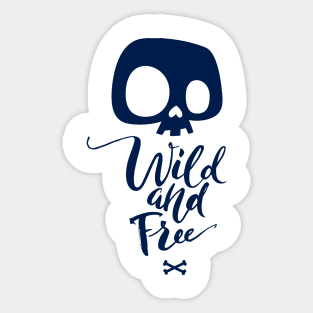 Wild & Free, breath of nature Sticker